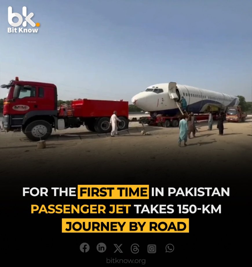 For the First Time in Pakistan, Passenger Jet Takes 150-km Journey by Road