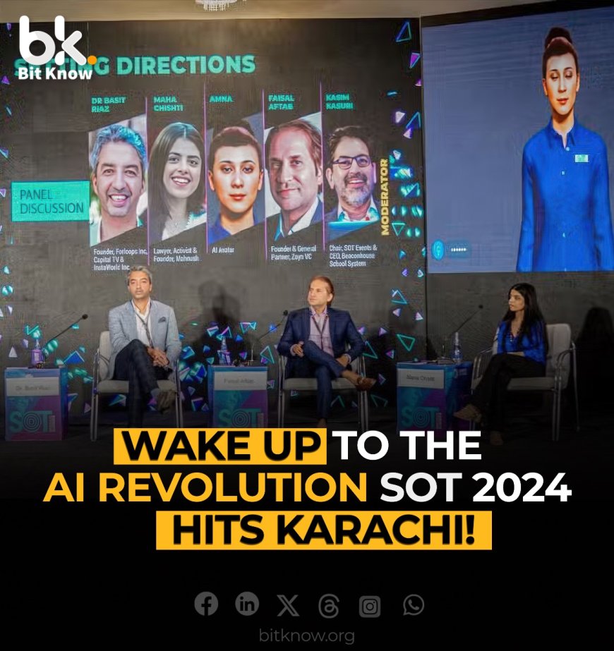 WAKE UP to the AI Revolution! SOT 2024 Ignites Karachi