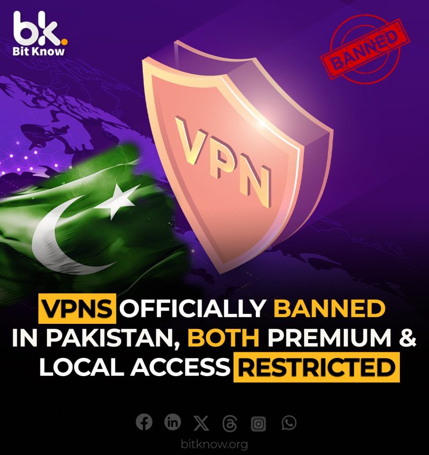 VPN Officially Banned in Pakistan: Both Premium & Local Access Restricted