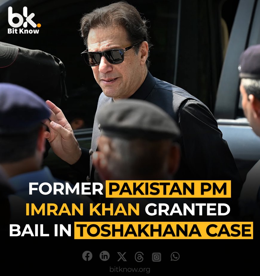 Former Pakistan PM Imran Khan Granted Bail in Toshakhana Case, Release Uncertain