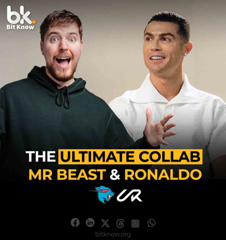 Cristiano Ronaldo Joins Forces with YouTube Star MrBeast for New Video