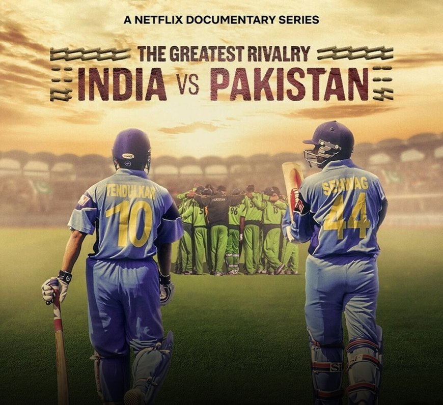 Netflix to Release 'The Greatest Rivalry: India vs Pakistan' Cricket Documentary on Feb 7