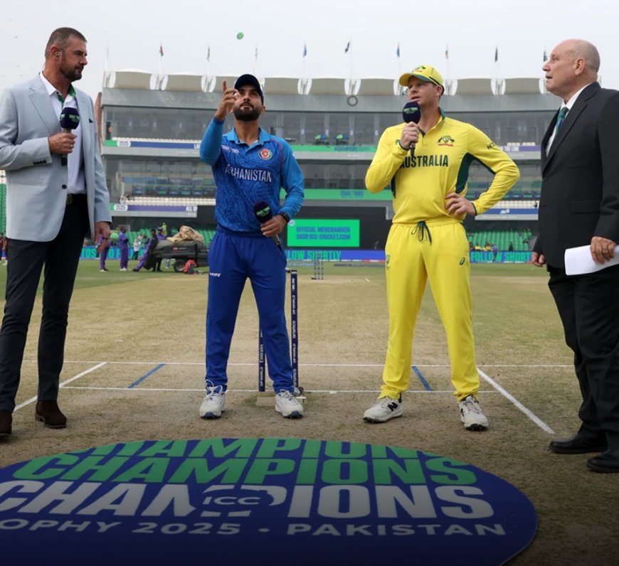 Afghanistan Win Toss, Opt to Bat Against Australia in Crucial Champions Trophy Clash